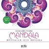 Renklerin Tılsımı -Mandala