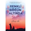 Renkli Göğün Altında