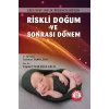 Riskli Doğum ve Sonrası Dönem