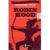 Robin Hood (Kısaltılmış Metin) 100 Temel Eser