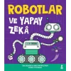 Robotlar ve Yapay Zeka (Fleksi)
