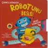 Robotunu Besle! ( Ciltli )