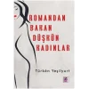 Romandan Bakan Düşkün Kadınlar