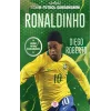 Ronaldinho – Benim Futbol Kahramanım
