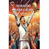 Ronaldo Bana Çalım Attı
