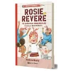 Rosie Revere Şamatacı Perçinciler - Meraklı Bıdıklar