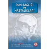 Ruh Sağlığı ve Hastalıkları