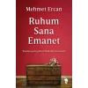 Ruhum Sana Emanet