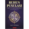 Ruhun Pusulası Sezginin Sizi Hayallerinizdeki Yaşama Götürebileceği 52 Yol