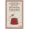 Rüyada Terakki ve Medeniyet-i İslamiyeyi Rüyet (Açıklamalı Orijinal Metin)