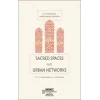 Sacred Spaces and Urban Networks