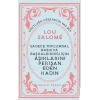 Sadece Toplumsal Baskıya Başkaldırdığı İçin Aşıklarını Perişan Eden Kadın - Lou Salome