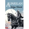 Şafağın Habercisi Alparslan