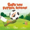 Safa’nın Futbol Sevdası