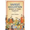 Safevi Devletinin Merkez ve Taşra Teşkilatı
