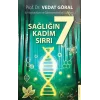 Sağlığın 7 Kadim Sırrı
