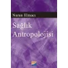 Sağlık Antropolojisi