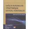 Sağlık Kurumları Yönetiminde Sayısal Yöntemler