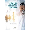 Sağlık Okuryazarlığını Anlamak