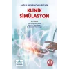 Sağlık Profesyonelleri İçin Klinik Simülasyon