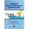Sağlıkta Kalite Yönetimi ve Akreditasyon