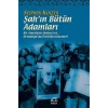 Şahın Bütün Adamları: Bir Amerikan Darbesi ve Ortadoğuda Terörün Kökenleri