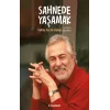 Sahnede Yaşamak - Rutkay Aziz ile Söyleşi