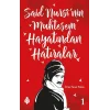 Said Nursinin Muhteşem Hayatından Hatıralar - 1