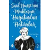 Said Nursinin Muhteşem Hayatından Hatıralar - 2