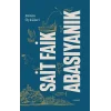 Sait Faik Abasıyanık Bütün Öyküler (Ciltli)