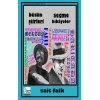 Sait Faik - Bütün Şiirleri - Seçme Hikayeler