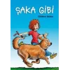 Şaka Gibi