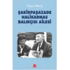 Şakirpaşazade Halikarnas Balıkçısı Ailesi