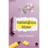 Sakladığımız Sözler