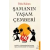 Şamanın Yaşam Çemberi