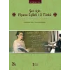 Şan için Piyano Eşlikli 12 Türkü
