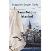 Sana Geldim İstanbul