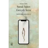 Sanal Aşkın Gerçek Acısı