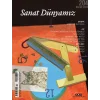 Sanat Dünyamız 204 / Bahar 2025