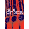 Sanat Komplosu: Yeni Sanat Düzeni ve Çağdaş Estetik 1