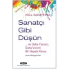 Sanatçı Gibi Düşün