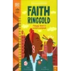 Sanatçının Gördükleri - Faith Ringgold