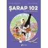 Şarap 102 – Dünya Şarapları