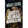 Saraya Kılınan Namazlar