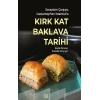 Saraydan Çarşıya, Gaziantepten İstanbula Kırk Kat Baklava Tarihi