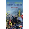 Sarı-Lacivert Öfkeli Adam : Aziz Yıldırım