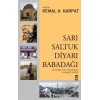 Sarı Saltuk Diyarı Babadağı