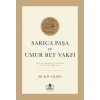 Sarıca Paşa Ve Umur Bey Vakfı