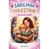 Sarılmak İyileştirir