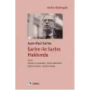 Sartre ile Sartre Hakkında